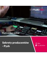 ‌Musoneo - ‌Sekrety producentów - Pysh - Kurs video PL (wersja elektroniczna)