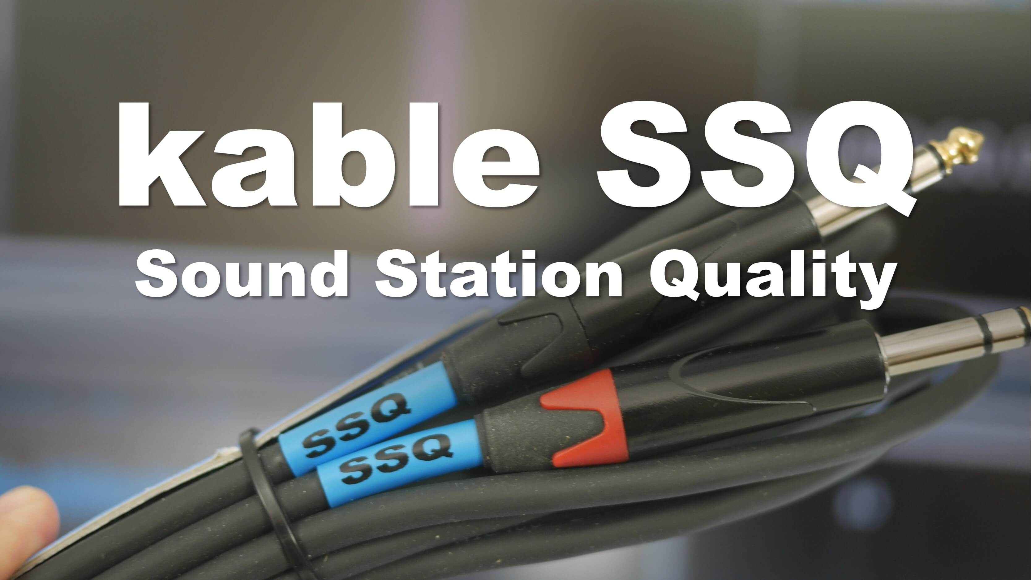 Kable audio SSQ- prezentacja