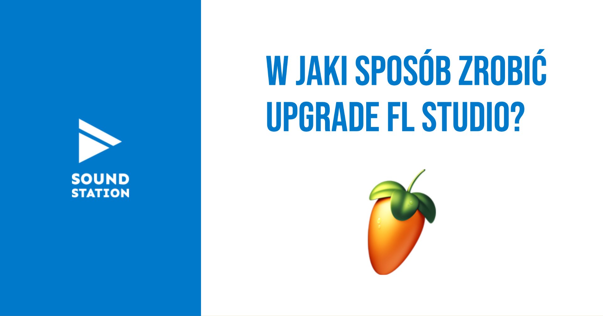 W jaki sposób zrobić upgrade FL Studio? 